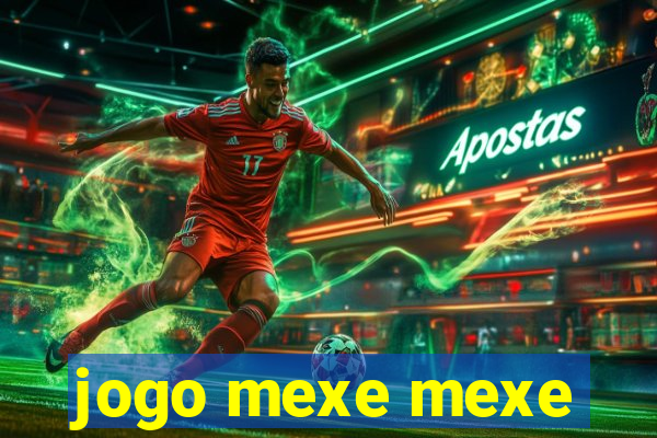 jogo mexe mexe